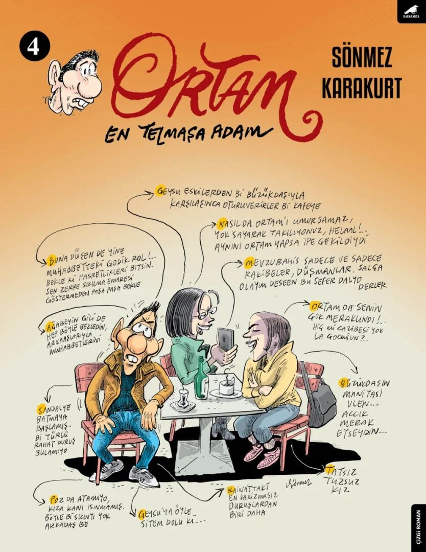 Ortam 4 En telmaşa adam