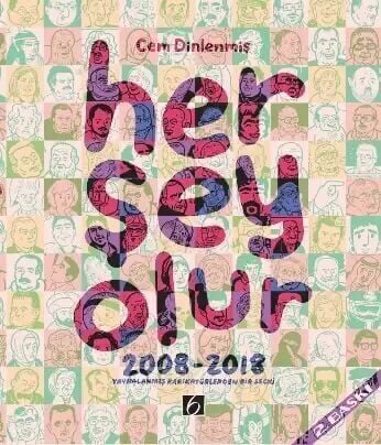Her Şey Olur 2008-2018, Yayımlanmış Karikatürlerden Bir Seçki Cem Dinlenmiş (Kişiye Özel  İmzalı)