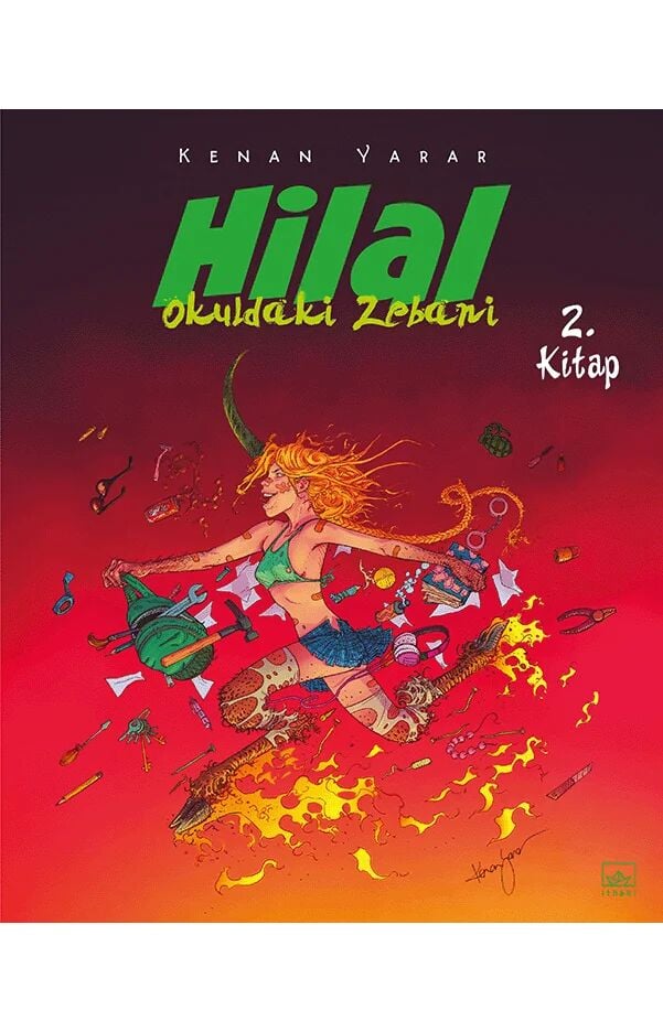 Hilal 2. Kitap – Okuldaki Zebani