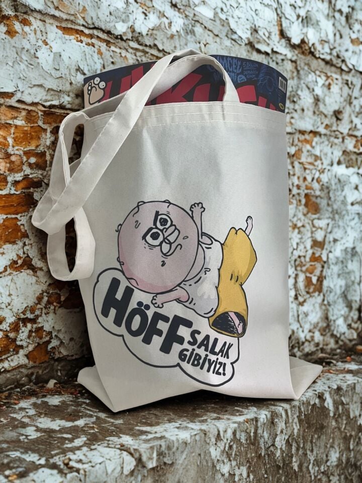 Hoff Salak gibiyiz! (Çift Baskılı - Bez Çanta)