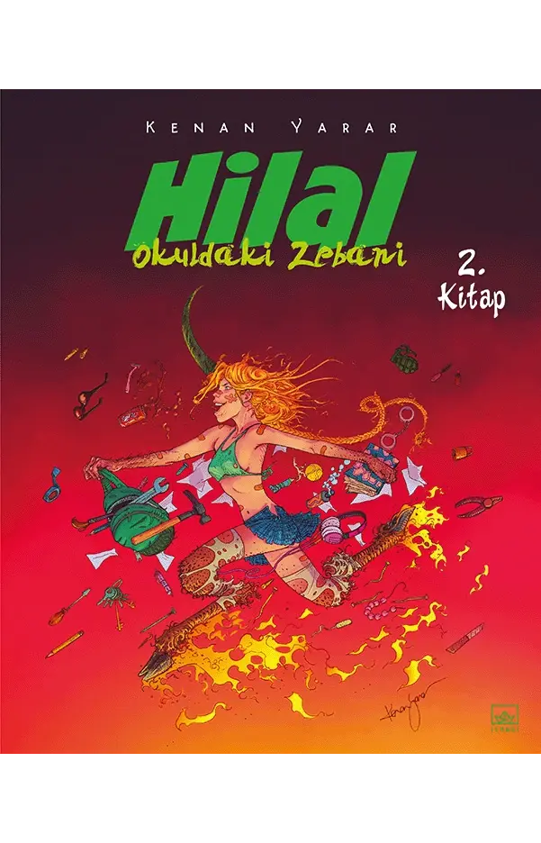 Hilal 2. Kitap – Okuldaki Zebani